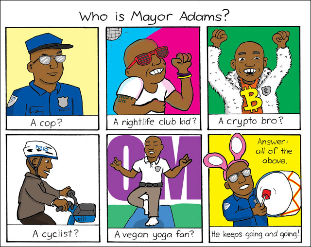 A Round and a Roundy: Eric Adams <b>C</b>ontains Multitudes <b>o</b>f <b>P</b>ersonalities