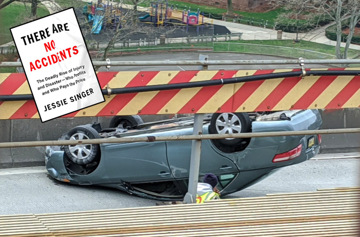 EXCERPT: There are No ‘Accidents’ — We Have Been Fooled into Thinking There Are