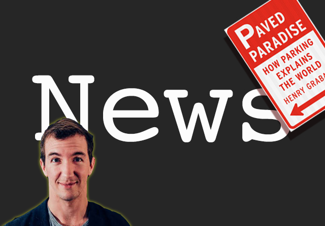 Tuesday’s Headlines: Just the News Edition (With a Parking Party)