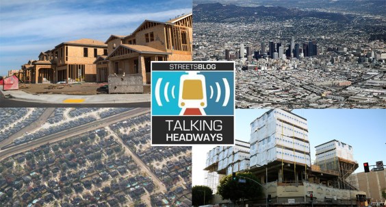 Talking Headways Podcast: Have Cities Run Out of Land?