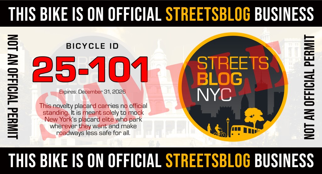 Donate and Get Your ‘Official’ Streetsblog Parking Placard Here!